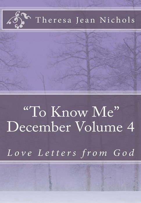 "To Know Me" December Volume 4