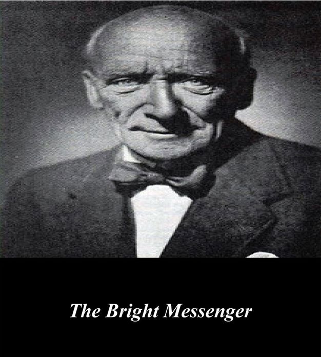 The Bright Messenger