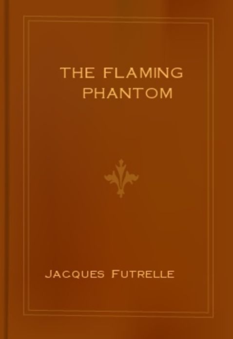 The Flaming Phantom
