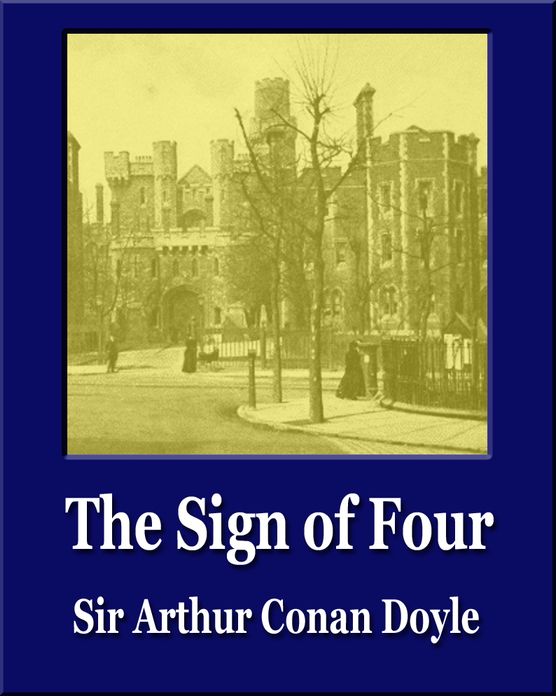 The Sign of Four (Illustrated) (Unique Classics)