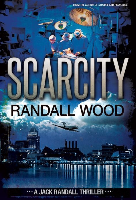 Scarcity: Jack Randall #3: A Jack Randall Thriller