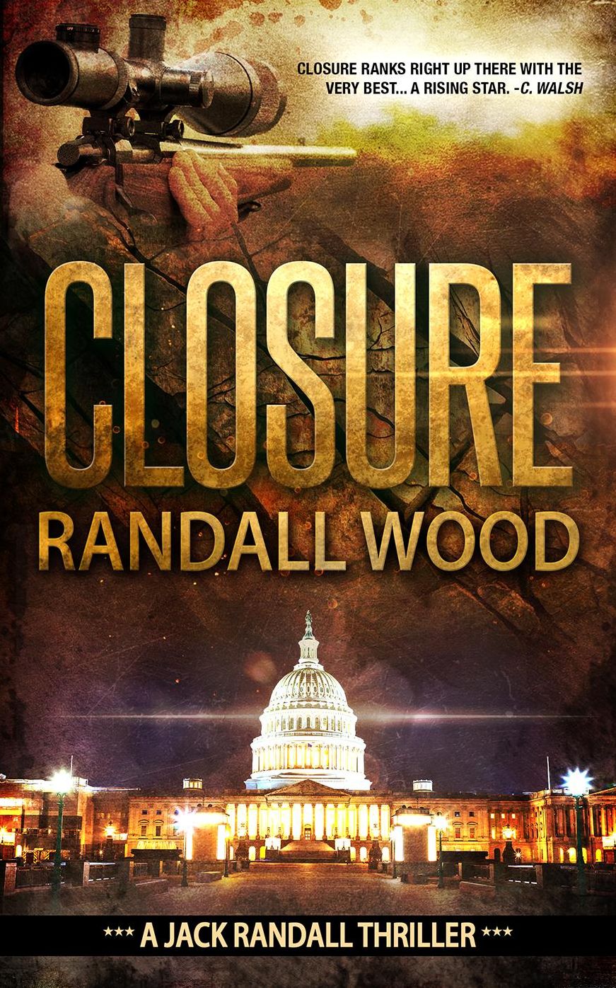 Closure: Jack Randall #1: A Jack Randall Thriller