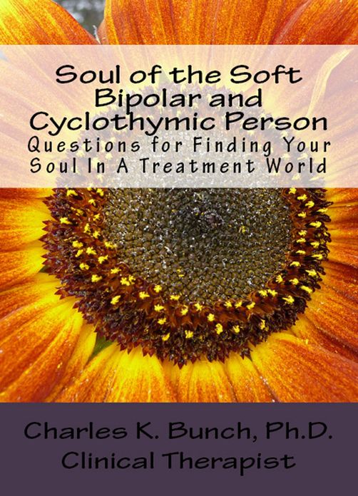 Soul of the Soft Bipolar / Cyclothymia Person