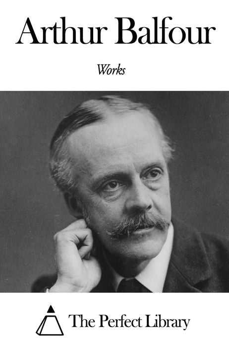 Works of Arthur Balfour