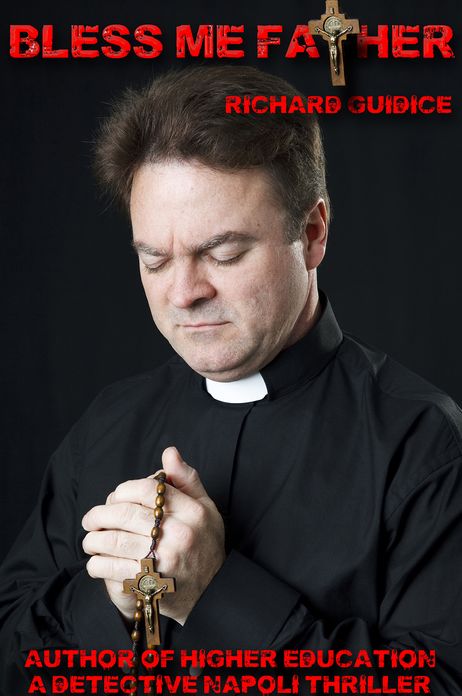 Bless Me Father