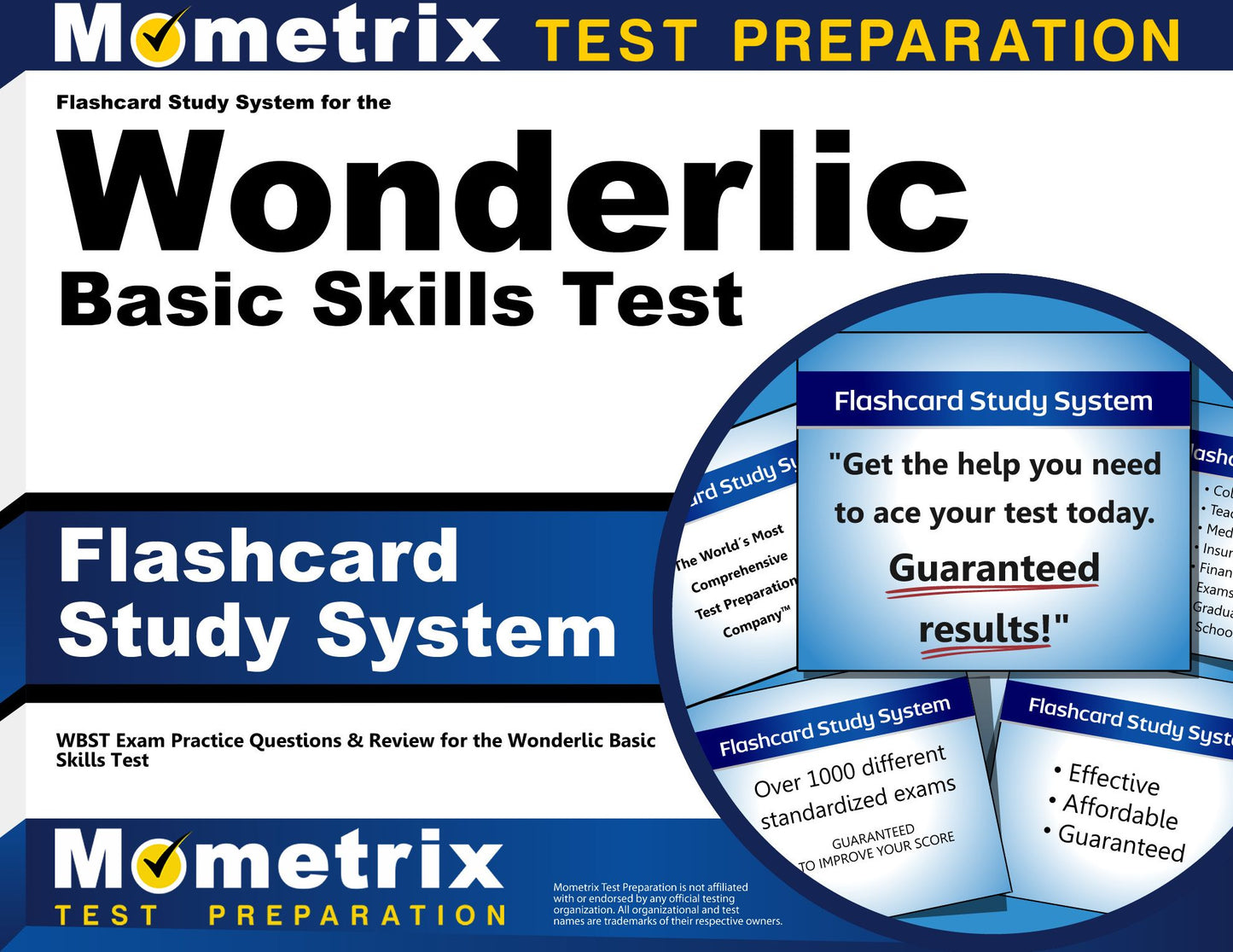 Flashcard Study System for the Wonderlic Basic Skills Test: WBST Exam Practice Questions & Review for the Wonderlic Basic Skills Test