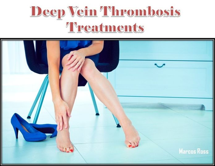 Deep Vein Thrombosis Treatments