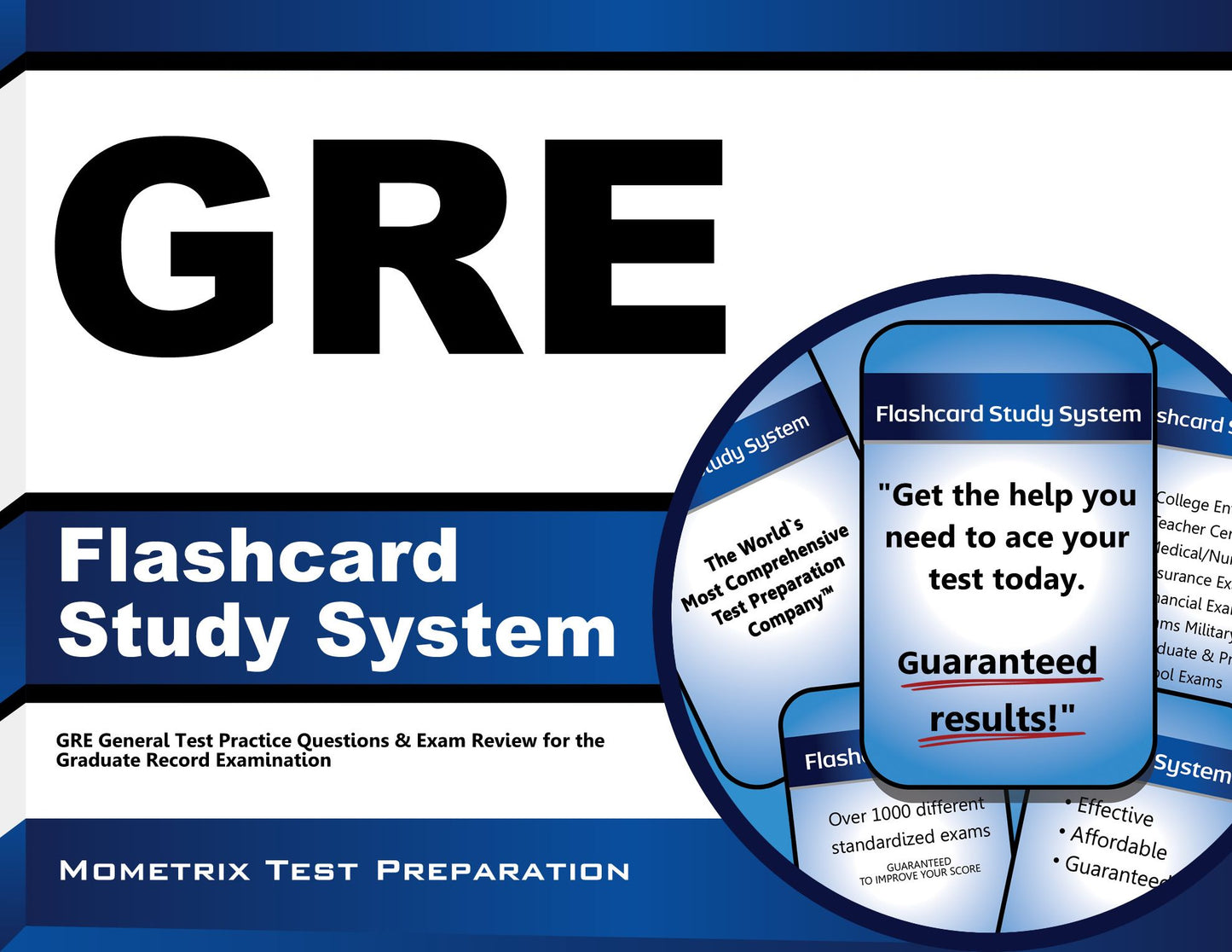 GRE Flashcard Study System: GRE General Test Practice Questions & Exam Review for the Graduate Record Examination