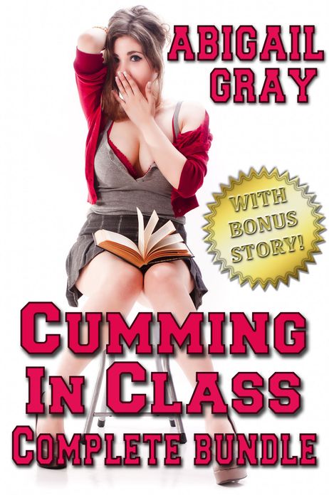 Cumming in Class Complete Bundle With Bonus Story