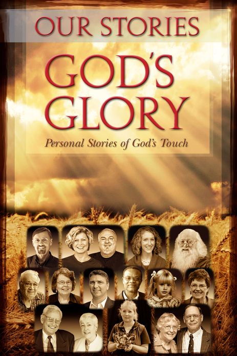 Our Stories - God's Glory