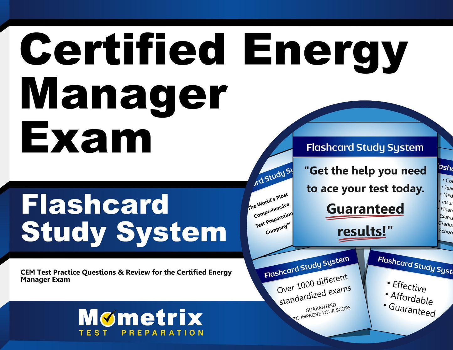 Certified Energy Manager Exam Flashcard Study System: CEM Test Practice Questions & Review for the Certified Energy Manager Exam