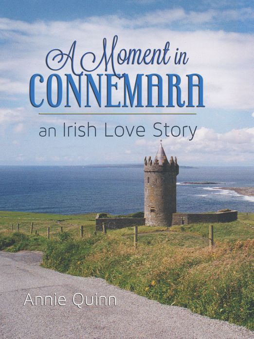A Moment in Connemara: an Irish Love Story