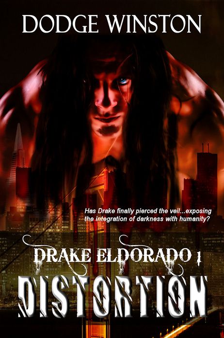 DRAKE ELDORADO: DISTORTION (Book 1)