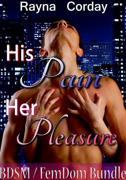 His Pain, Her Pleasure