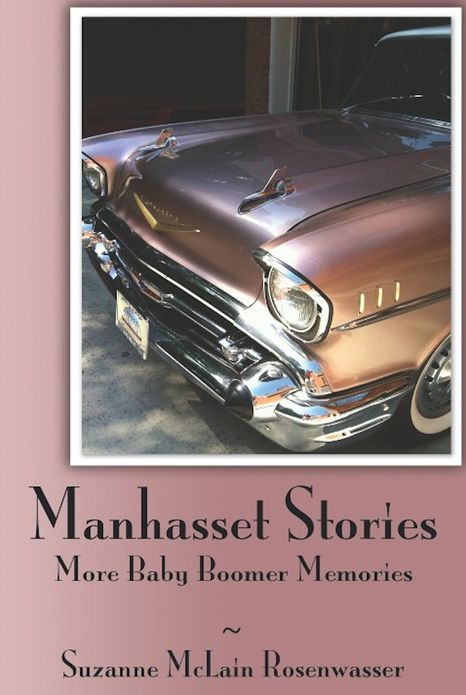 Manhasset Stories - More Baby Boomer Memories