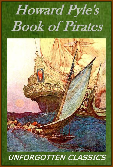 Pirates by Howard Pyle [Illustrated edition]