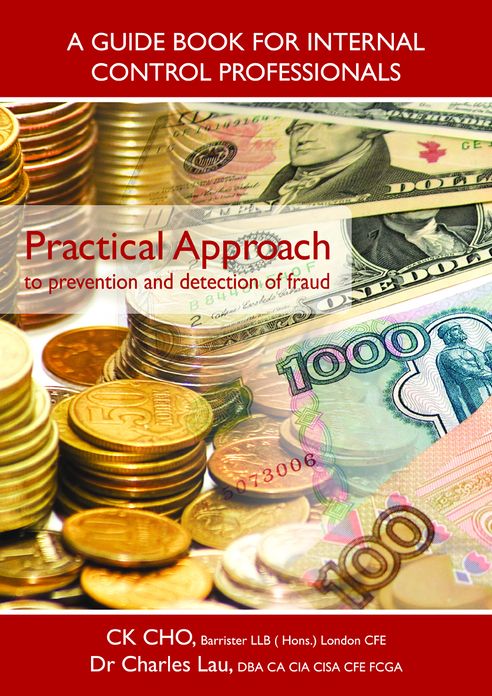 Practical Approach to Prevention and Detection of Fraud. Guidebook for internal control professionals.