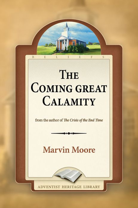 The Coming Great Calamity