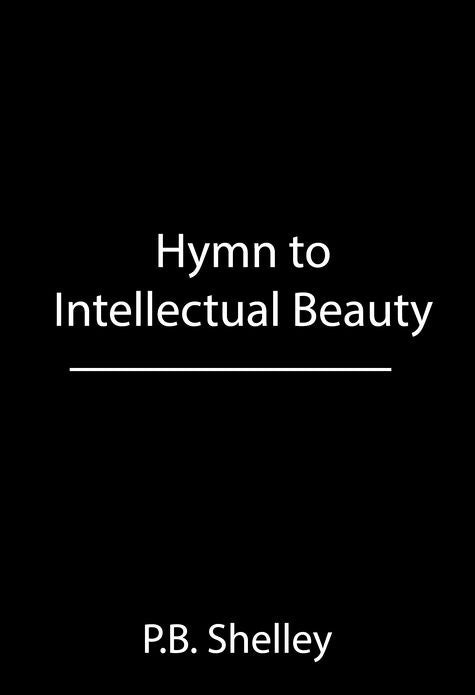 Hymn to Intellectual Beauty