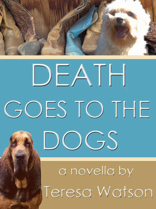 Death Goes To The Dogs