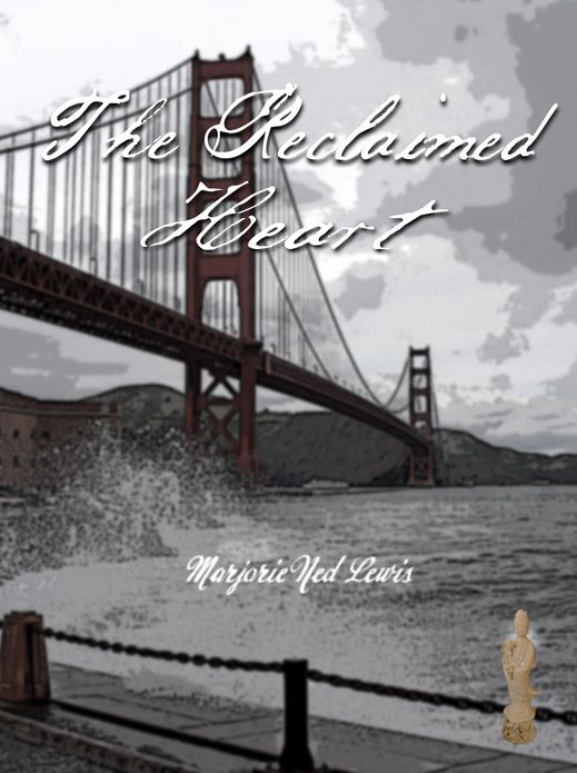 The Reclaimed Heart