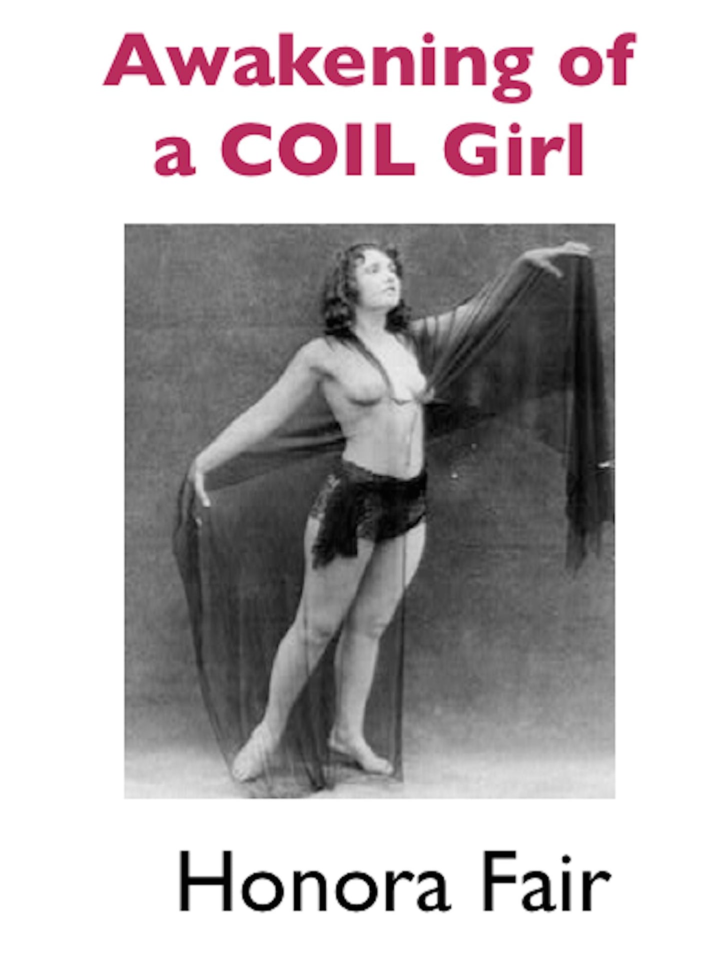 Awakening of a COIL Girl