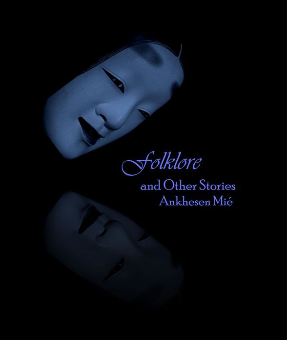 Folklore, and Other Stories
