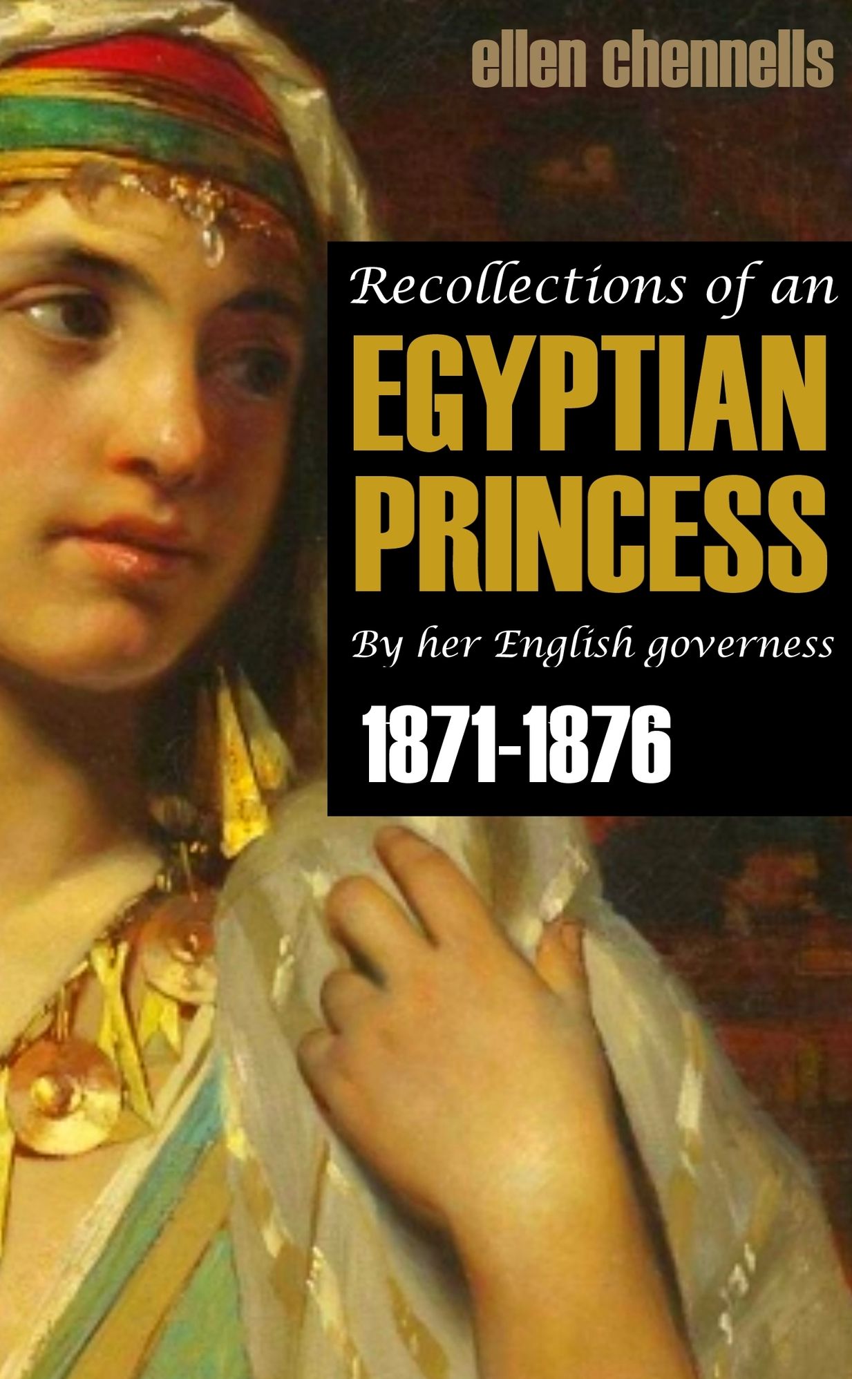 Recollections of an Egyptian Princess