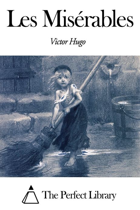 Les Mis&eacute;rables