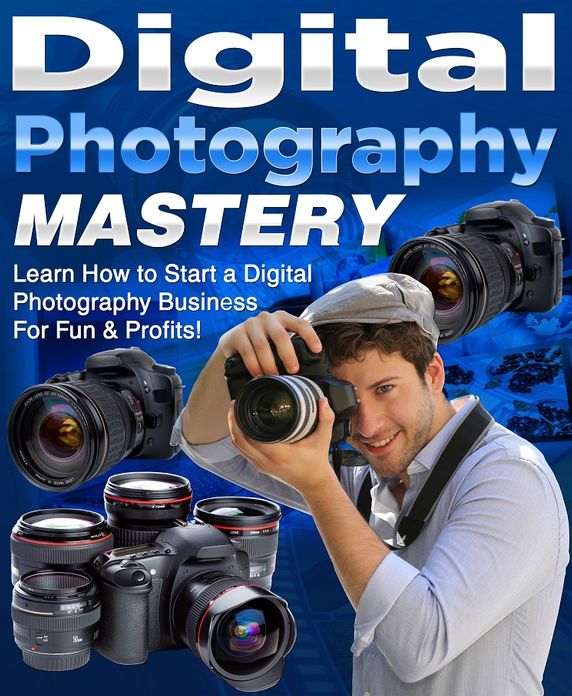Digital Photography Mastery