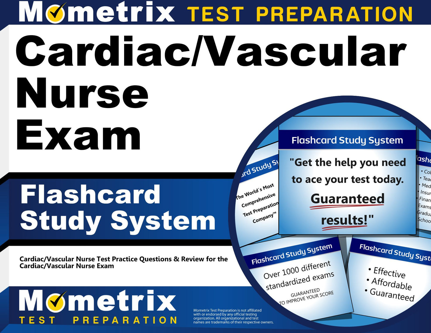 Cardiac/Vascular Nurse Exam Flashcard Study System: Cardiac/Vascular Nurse Test Practice Questions & Review for the Cardiac/Vascular Nurse Exam