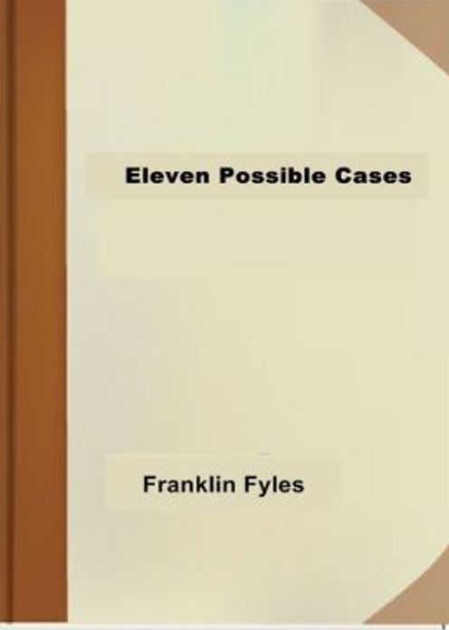 Eleven Possible Cases: A Short Story Collection, Mystery/Detective, Fiction and Literature Classic By Various Authors! AAA+++