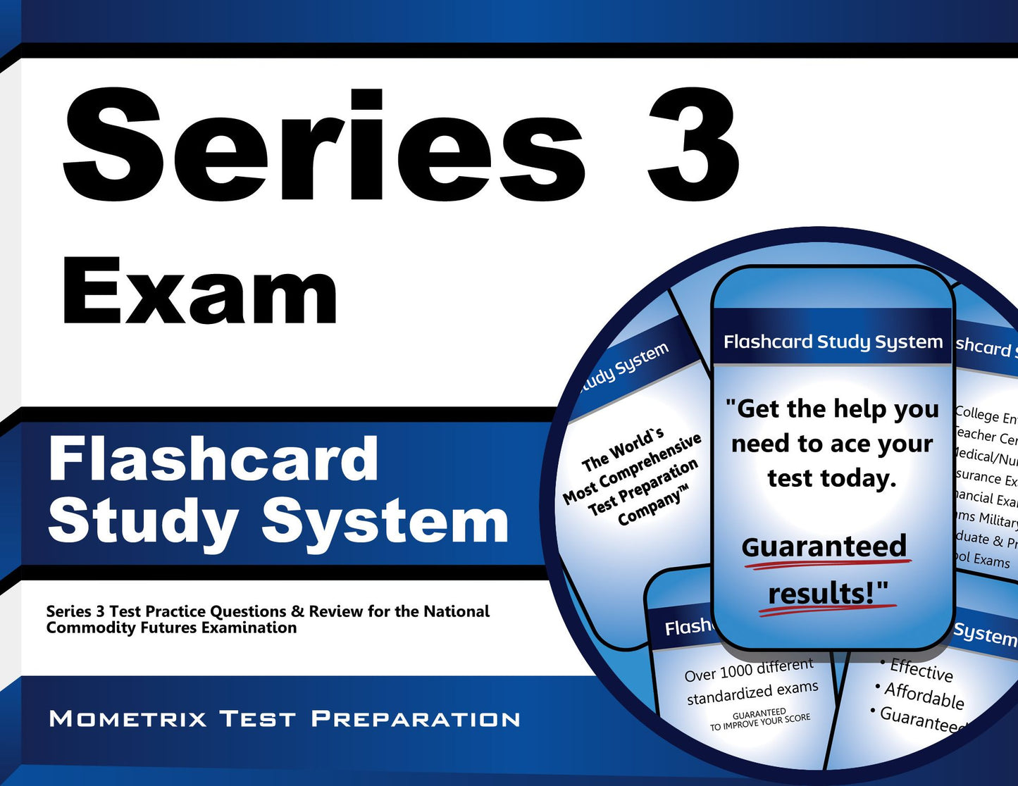 Series 3 Exam Flashcard Study System: Series 3 Test Practice Questions & Review for the National Commodity Futures Examination
