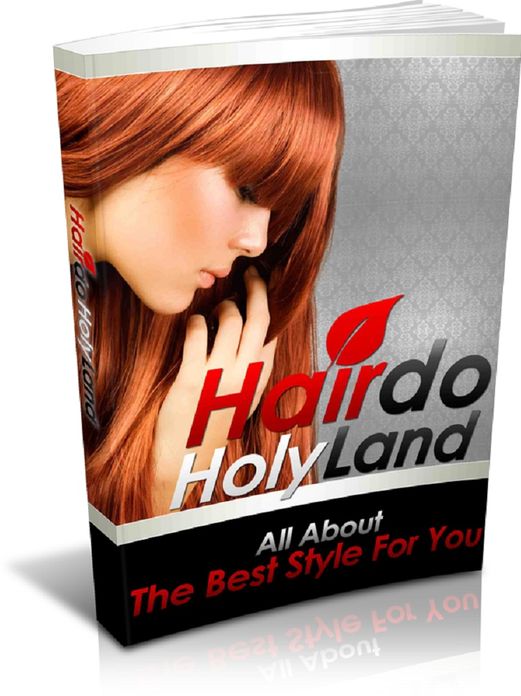 Hairdo Holy Land: All About The Best Style For You