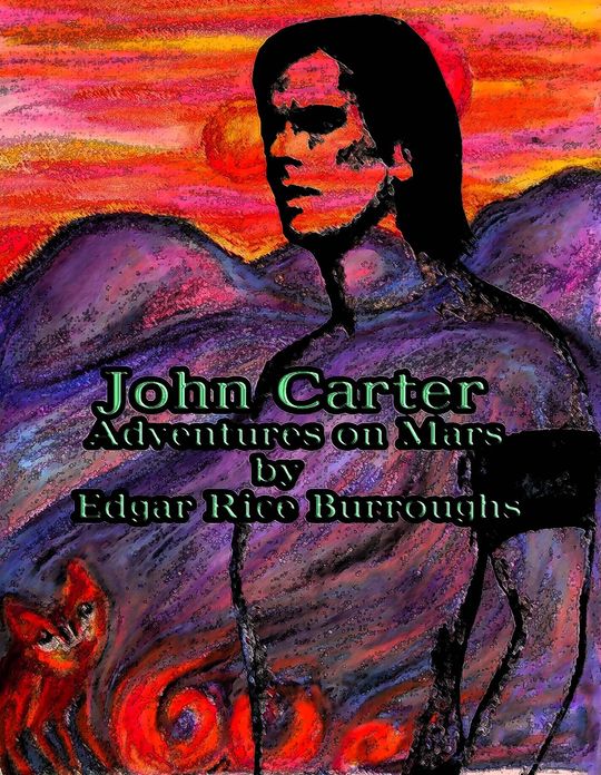 John Carter:Adventures on Mars: 5 book collection [Illustrated]