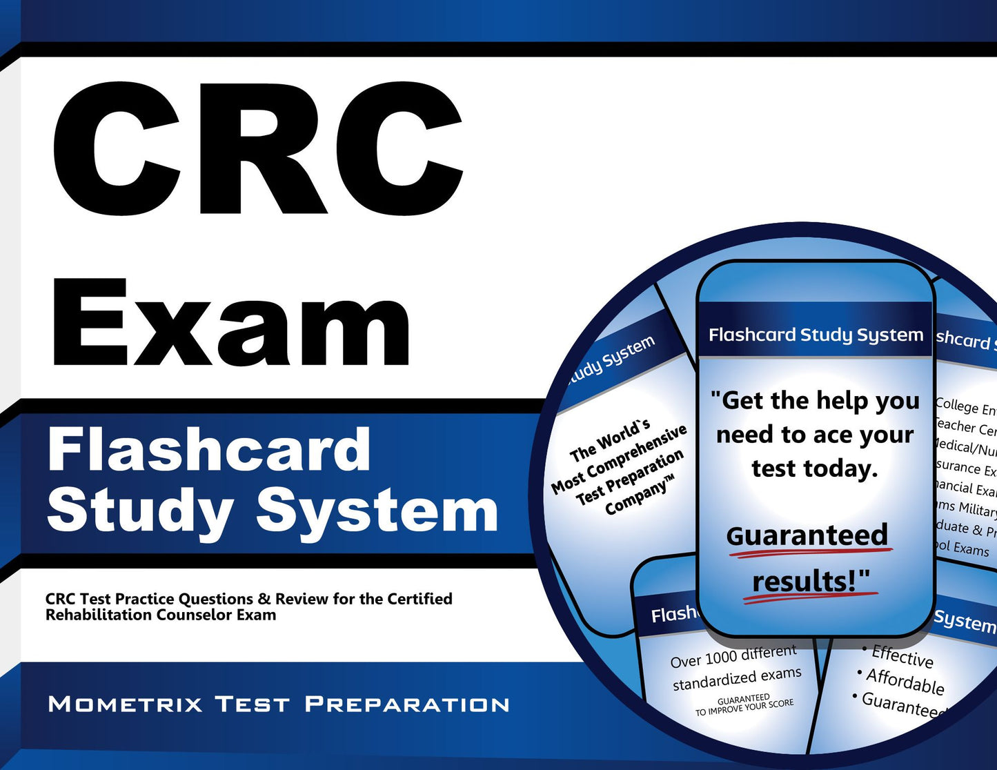 CRC Exam Flashcard Study System: CRC Test Practice Questions & Review for the Certified Rehabilitation Counselor Exam