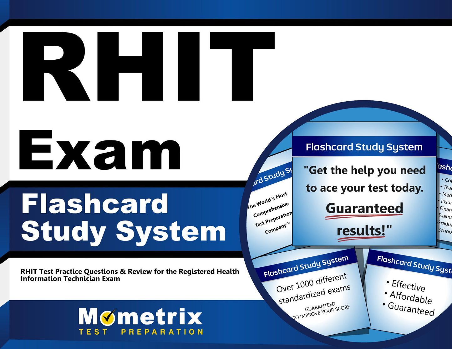 RHIT Exam Flashcard Study System: RHIT Test Practice Questions & Review for the Registered Health Information Technician Exam