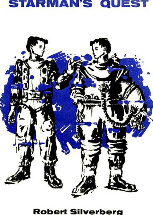 Starman's Quest: A Science Fiction, Post-1930 Classic By Robert Silverberg! AAA+++