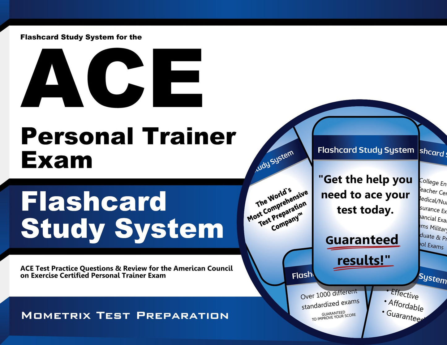 Flashcard Study System for the ACE Personal Trainer Exam: ACE Test Practice Questions & Review for the American Council on Exercise Certified Personal Trainer Exam
