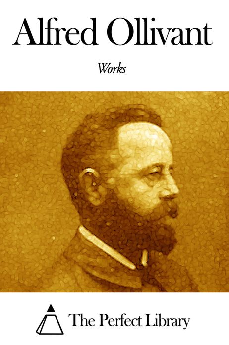 Works of Alfred Ollivant