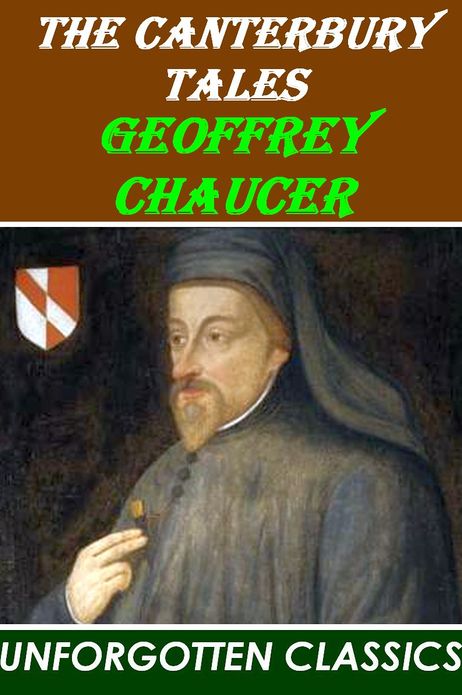The Canterbury Tales ~ Geoffrey Chaucer