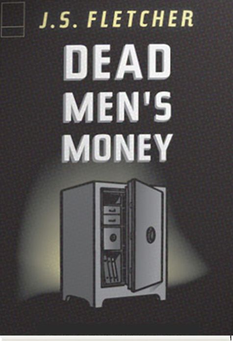 Dead Men's Money