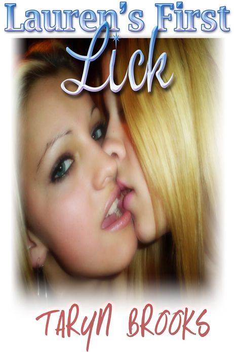 Lauren's First Lick