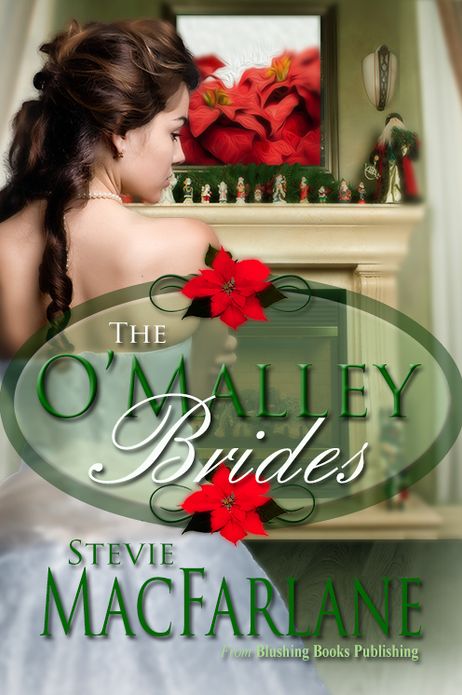 The O'Malley Brides