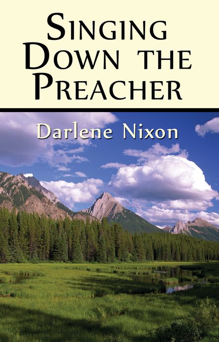 Singing Down the Preacher