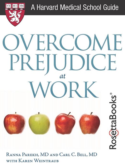 Overcome Prejudice at Work (Harvard Medical School Guide)