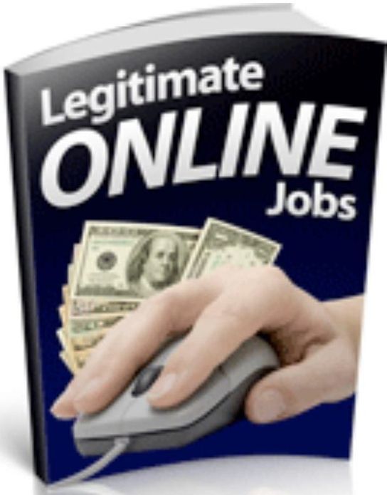 Make Money from Home eBook on Legitimate Online Jobs - What is involved?