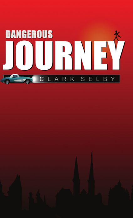 Dangerous Journey