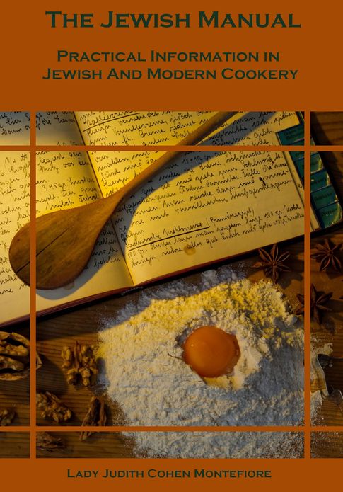 The Jewish Manual, Practical Information in Jewish and Modern Cookery (Illustrated)