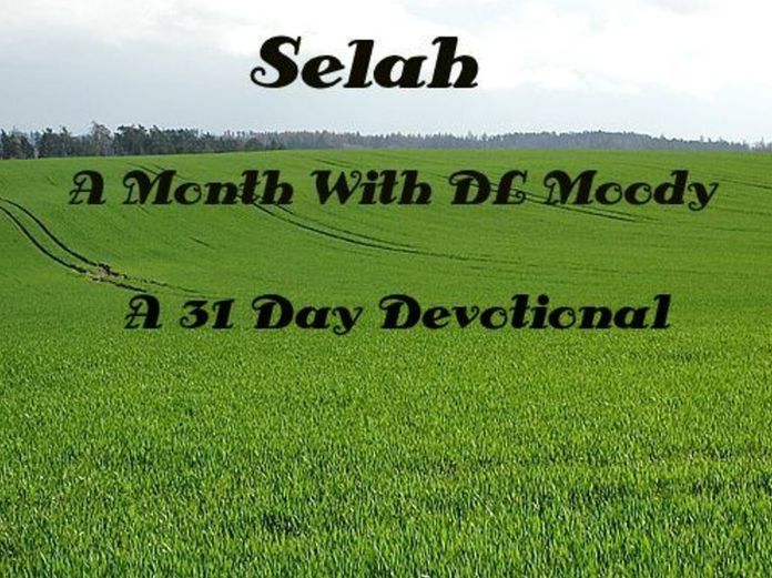 Selah, A Month With DL Moody: A 31 Day Devotional (Illustrated)